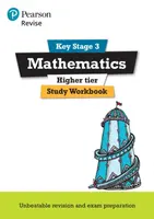 Pearson REVISE Key Stage 3 Maths (Higher) Study Workbook for preparing for GCSEs in 2025 and 2026 - Sharon Bolger, Bobbie Johns