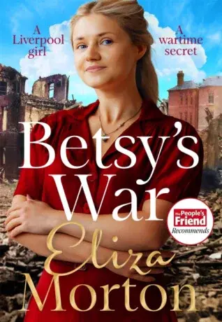 Betsy's War - Eliza Morton