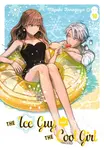 The Ice Guy and the Cool Girl 10 - Miyuki Tonogaya