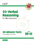 11+ GL 10-Minute Tests: Verbal Reasoning - Ages 10-11 Book 1 (with Online Edition) - CGP Books