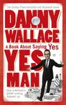 Yes Man - Danny Wallace