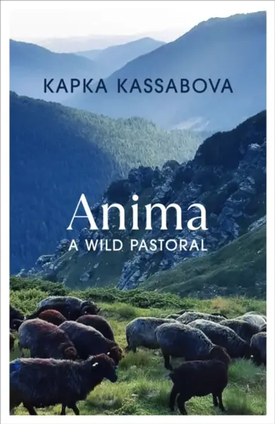 Anima - Kapka Kassabová