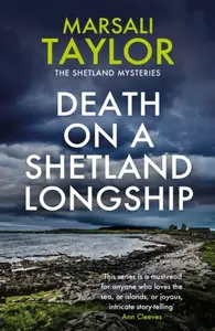 Death on a Shetland Longship - Marsali Taylor