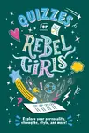 Quizzes for Rebel Girls - Rebel Girls