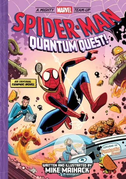 Spider-Man: Quantum Quest! (A Mighty Marvel Team-Up # 2) - Mike Maihack
