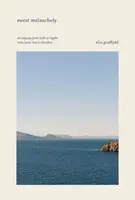 Sweet Melancholy - Elin Gruffyd