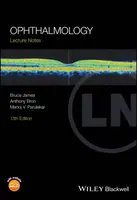 Ophthalmology - Anthony  Bron, Manoj V. Parulekar, Bruce  James