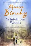 Whitethorn Woods - Maeve Binchy
