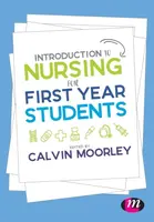 Introduction to Nursing for First Year Students