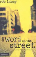 The Word on the Street - Rob Lacey