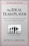 The Ideal Team Player - Patrick M. Lencioni