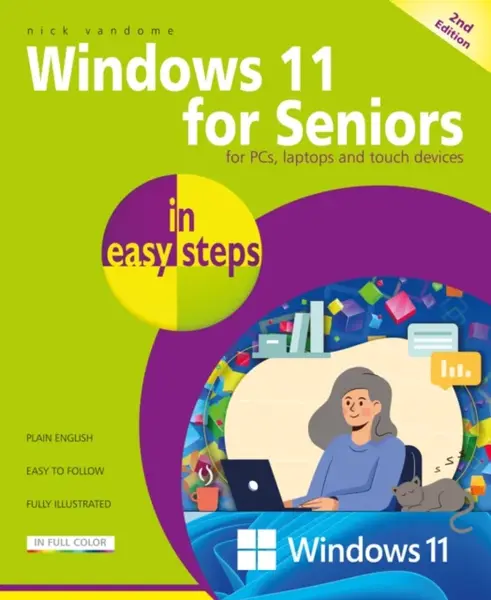 Windows 11 for Seniors in easy steps - Nick Vandome