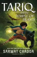 The Spiritstone Saga: Tariq and the Temple of Beasts - Sarwat Chadda