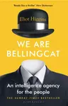 We Are Bellingcat - Higgins Eliot
