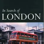 In Search of London - H. V. Morton