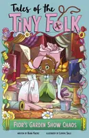 Flor's Garden Show Chaos - Kiara Valdez