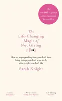 The Life-Changing Magic of Not Giving a F**k - Sarah Knight