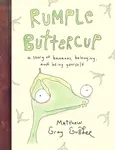 Rumple Buttercup: A story of bananas, belonging and being yourself - Matthew Gray Gubler