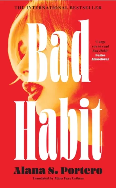 Bad Habit - Alana S. Portero