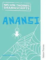 Oxford Playscripts: Anansi - Alistair Campbell