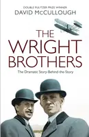 The Wright Brothers - David McCullough