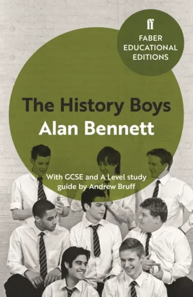 The History Boys - Alan Bennett