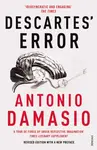 Descartes' Error - Antonio Damasio