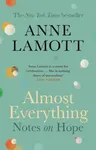 Almost Everything - Anne Lamottová