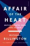 Affair of the Heart - Michael Billington