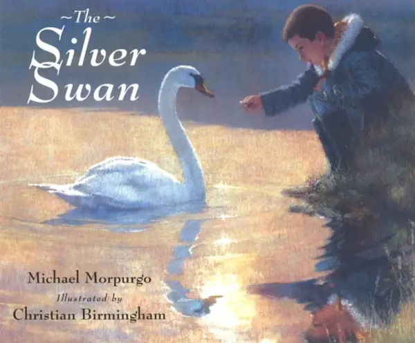 The Silver Swan - Michael Morpurgo