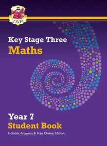 KS3 Maths Year 7 Student Book - with answers & Online Edition - CGP Books