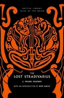 The Lost Stradivarius - Falkner J. Meade