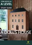 A Dolls House: York Notes for A-level - for 2026, 2027 exams - Henrik Ibsen, Frances Gray