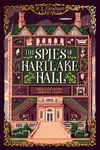 The Spies of Hartlake Hall - R. L. Graham