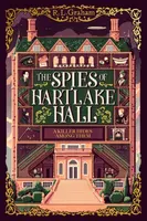 The Spies of Hartlake Hall - R. L. Graham