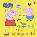 Peppa Pig: Peppaâ€™s Pop-Up Minibeasts - Peppa Pig