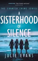 A Sisterhood of Silence - Julie Evans