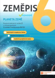 Zeměpis v pohodě 6 – pracovní sešit