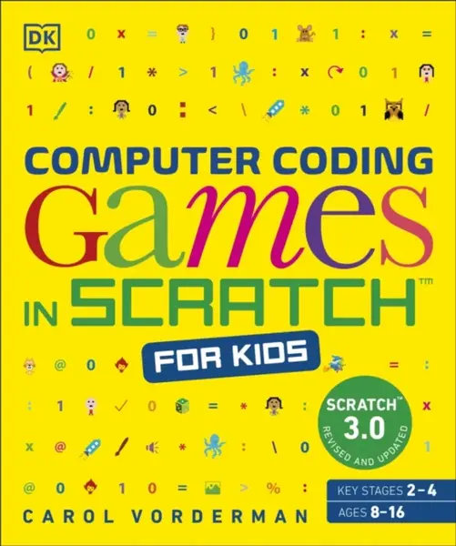 Computer Coding Games in Scratch for Kids - Carol Vorderman