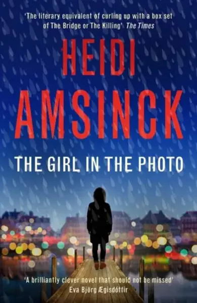 The Girl in the Photo - Heidi Amsinck