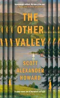 The Other Valley - Scott Alexander Howard