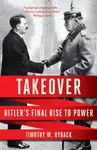 Takeover - Timothy W. Ryback
