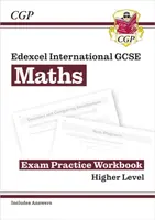 Edexcel International GCSE Maths Exam Practice Workbook: Higher (with Answers) - CGP Books