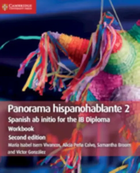 Panorama hispanohablante Workbook 2 - María Isabel Isern Vivancos, Alicia Pena Calvo, Victor Gonzalez, Samantha Broom
