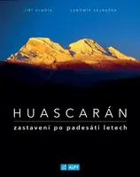 Huascarán Zastavení po padesáti letech (¨)
