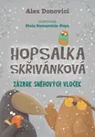 Hopsalka Skřivánková Zázrak sněhových vloček
