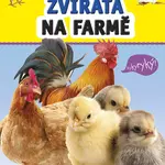 Pohlaď si zvířátko Zvířátka na farmě