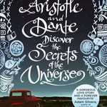 Aristotle and Dante Discover the Secrets of the Universe