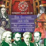 Nebojte se klasiky 21-24 komplet opery (Hudební škola na CD, Obsahuje 4 CD)