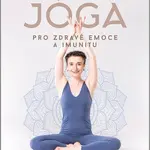 Jóga pro zdravé emoce a imunitu